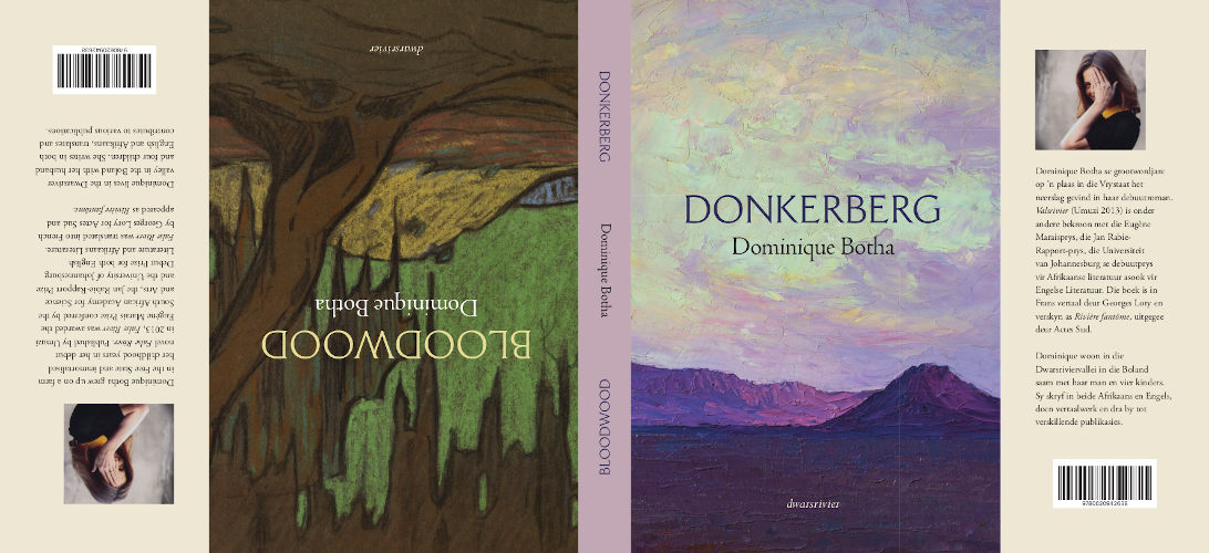 Three poems by Dominique Botha, from Donkerberg/Bloodwood